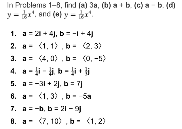 Solved In Problems 1-8, ﻿find (a) 3a, (b) ﻿a + ﻿b, (c) ﻿a - | Chegg.com