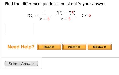 Solved Find the difference quotient and simplify your | Chegg.com