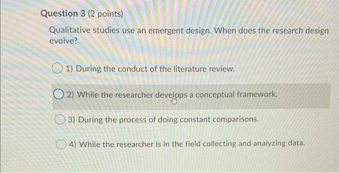 Solved Question 3 (2 points) Qualitative studies use an | Chegg.com