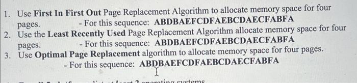 Solved 1. Use First In First Out Page Replacement Algorithm | Chegg.com