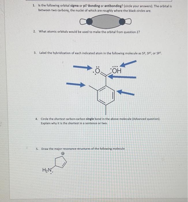 Solved 1. Is The Following Orbital Sigma Or Pi? Bonding Or | Chegg.com