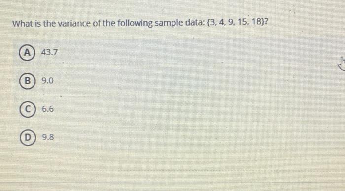 Solved What is the variance of the following sample data: | Chegg.com