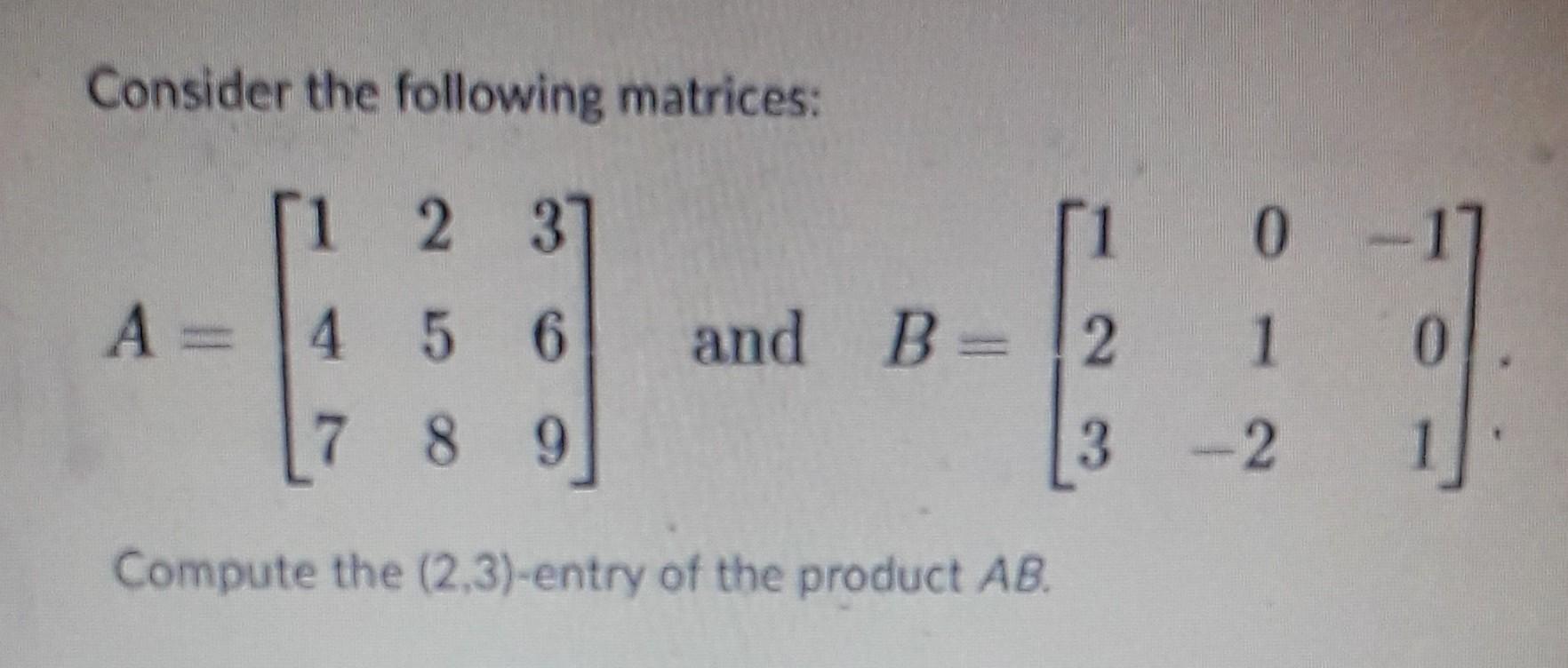 Solved Let A be the 2×3 matrix with entries ai,j=(i+1)(j−1) | Chegg.com