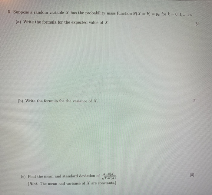 Solved 5. Suppose a random variable X has the probability | Chegg.com