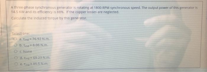 Solved A three-phase synchronous generator is rotating at | Chegg.com