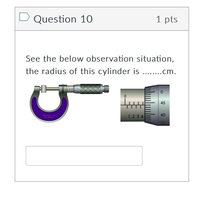 Solved Question 10 1pts See the below observation situation, | Chegg.com