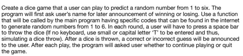 Solved C Programming Question:- Create a dice game that a | Chegg.com
