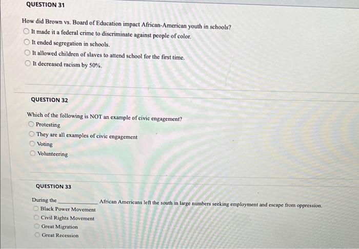Solved QUESTION 31 How did Brown vs. Board of Education | Chegg.com