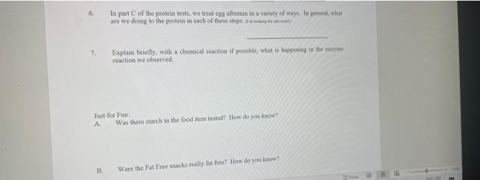 Solved 6. In part of the protein tests, we treat egg albumin | Chegg.com