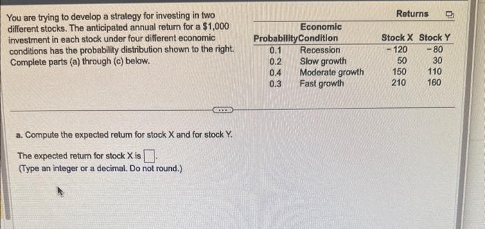 Solved a. compute the expected return for StockX and for | Chegg.com