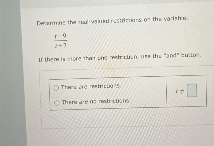 Solved Determine The Real-valued Restrictions On The | Chegg.com