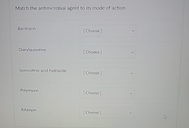 Solved Match the antimicrobial agent to its mode of | Chegg.com