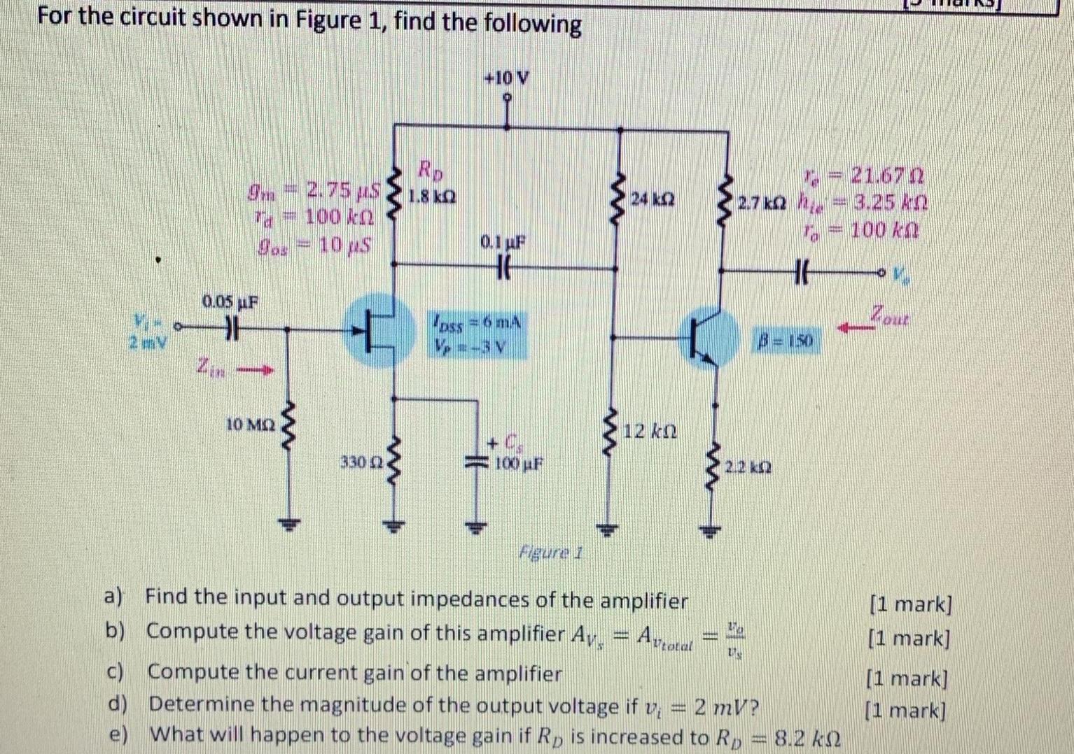 Solved For the circuit shown in Figure 1, find the following | Chegg.com