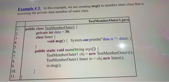 Solved Exercise-2: Use Example-3 (Member Inner Class) to | Chegg.com