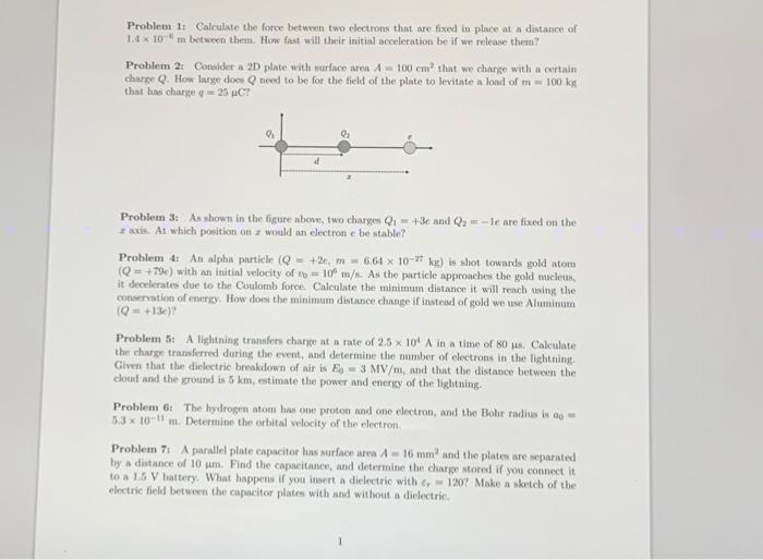 Solved Problem 1: Calculate the force between two electrons | Chegg.com