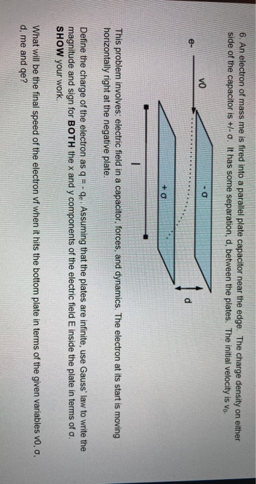 Solved 6. An electron of mass me is fired into a parallel | Chegg.com