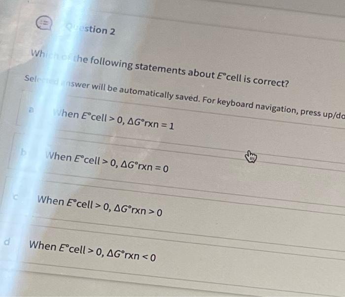 Solved Which of the following statements about E′′ cell is | Chegg.com