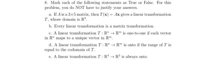 Solved 8. Mark each of the following statements as True or | Chegg.com