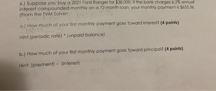 Solved 6.) Suppose you buy a 2021 Ford Ranger for $38.000. | Chegg.com