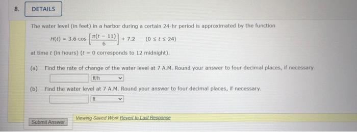 Solved the water level in feet in a harbor during a certain | Chegg.com