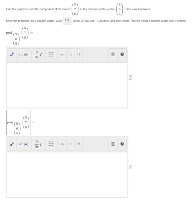 Solved Find the projection and the component of the vector | Chegg.com