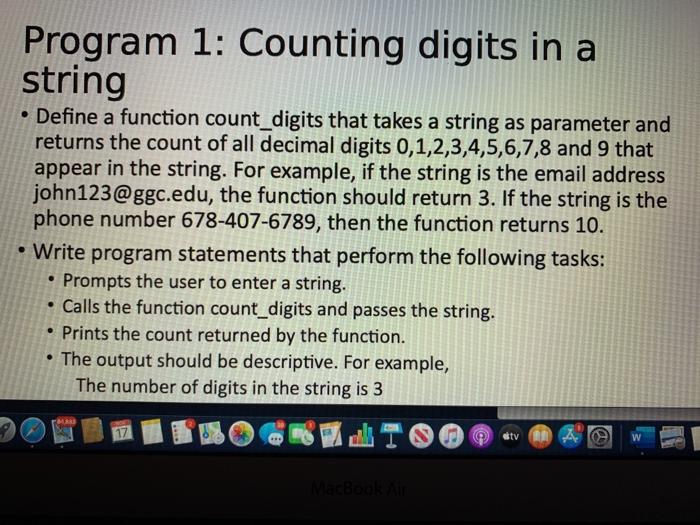 Solved Program 1: Counting digits in a string • Define a | Chegg.com