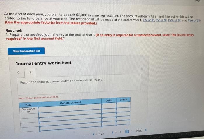 Solved At the end of each year, you plan to deposit $3,300 | Chegg.com