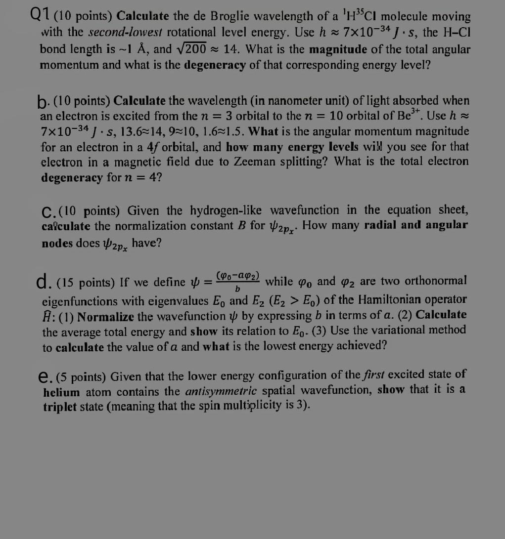 Solved Q1 10 Points Calculate The De Broglie Wavelength Chegg Com