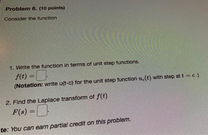 Solved Problem 6. (10 points) Consider the function 1. Write | Chegg.com