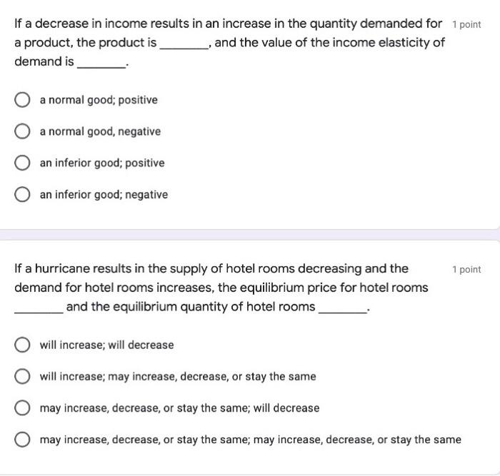 Solved If a decrease in income results in an increase in the | Chegg.com