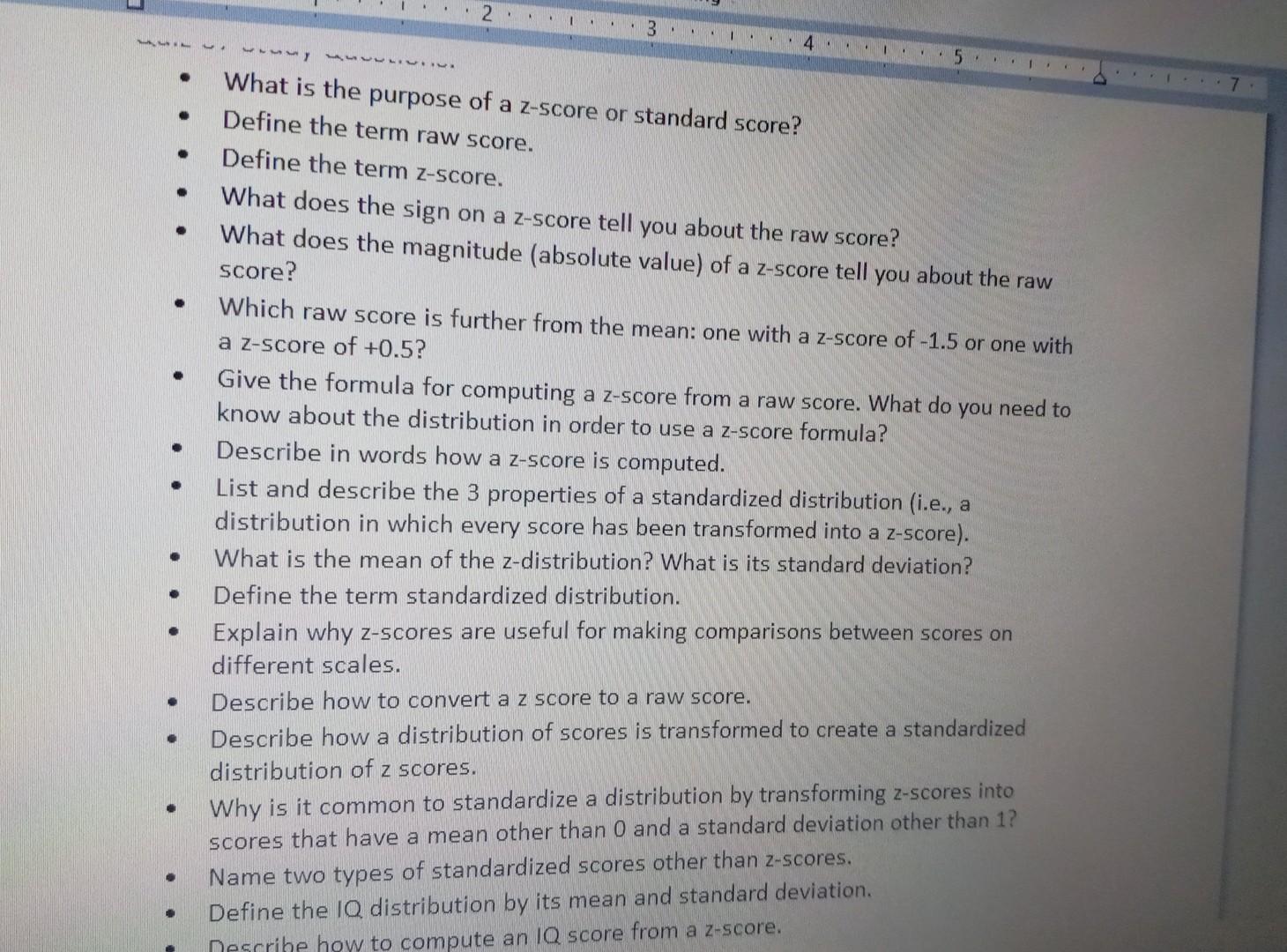 Solved What is the purpose of a z score or standard score Chegg com