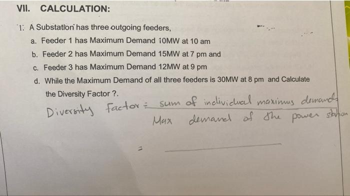 Solved 1: A Substation has three outgoing feeders, a. Feeder | Chegg.com