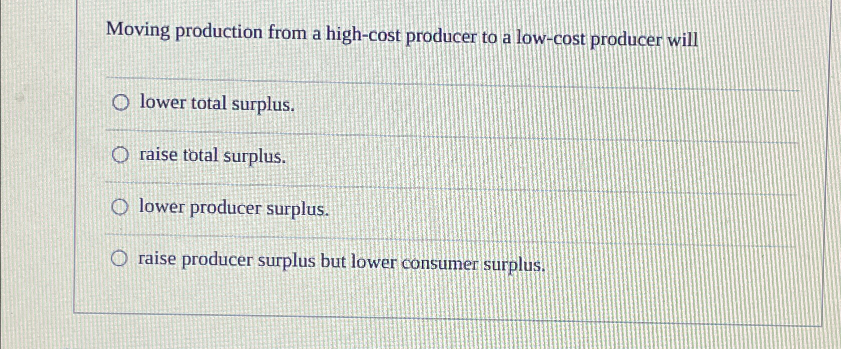 Solved Moving production from a highcost producer to a