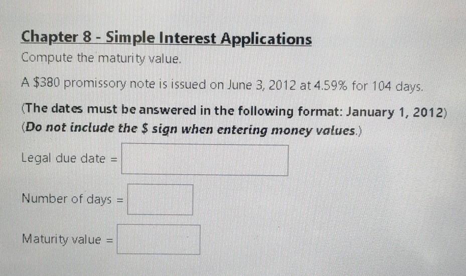 Solved - Chapter 8 - Simple Interest Applications Compute | Chegg.com