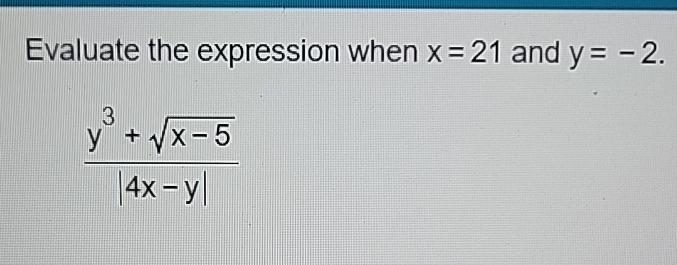 Solved Evaluate the expression when x=21 ﻿and | Chegg.com
