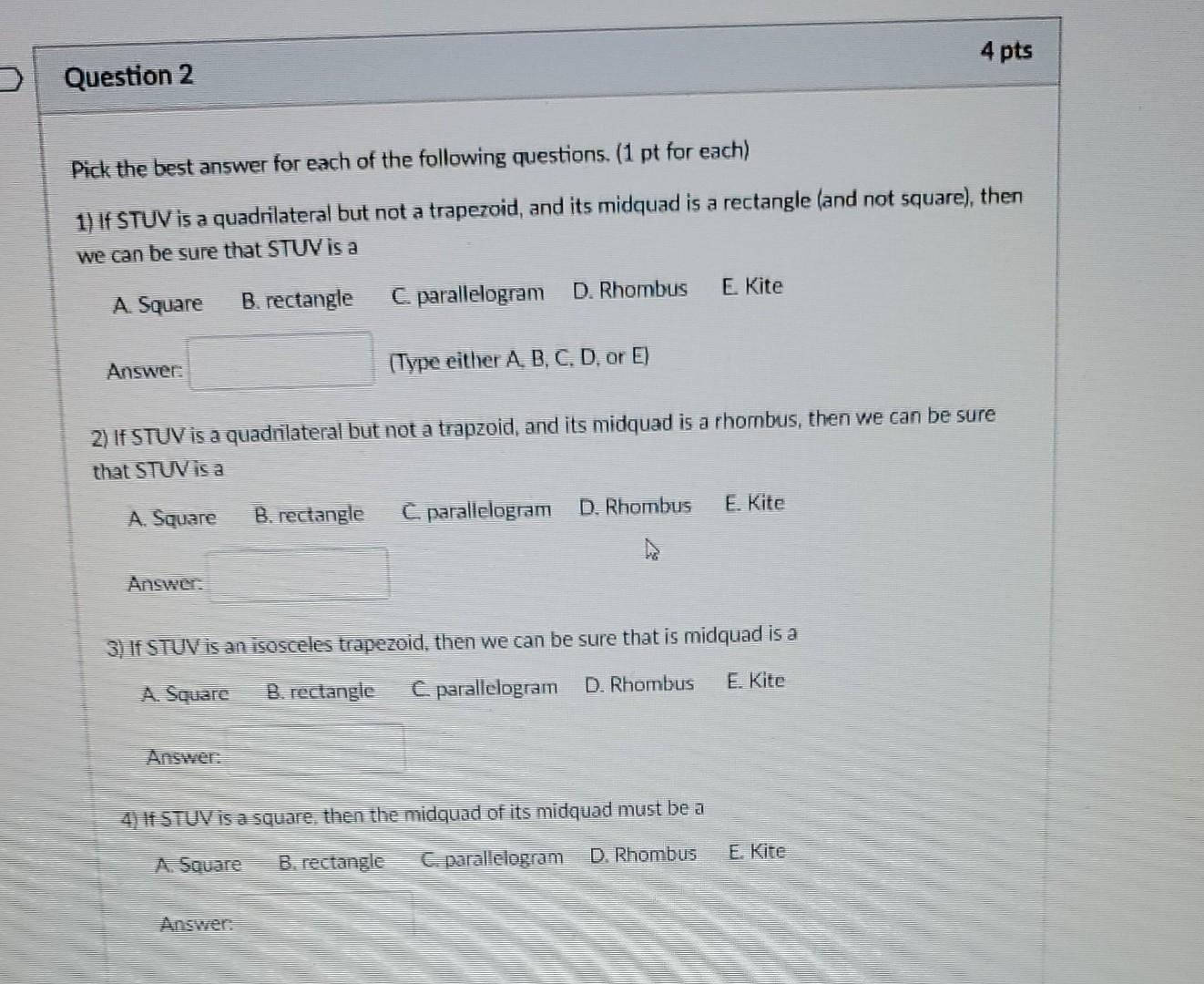Solved 3 4 pts Question 2 Pick the best answer for each of | Chegg.com