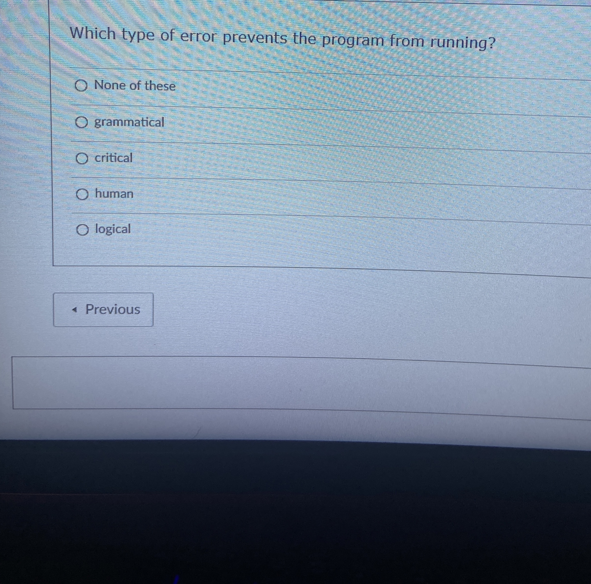 Solved Which type of error prevents the program from | Chegg.com