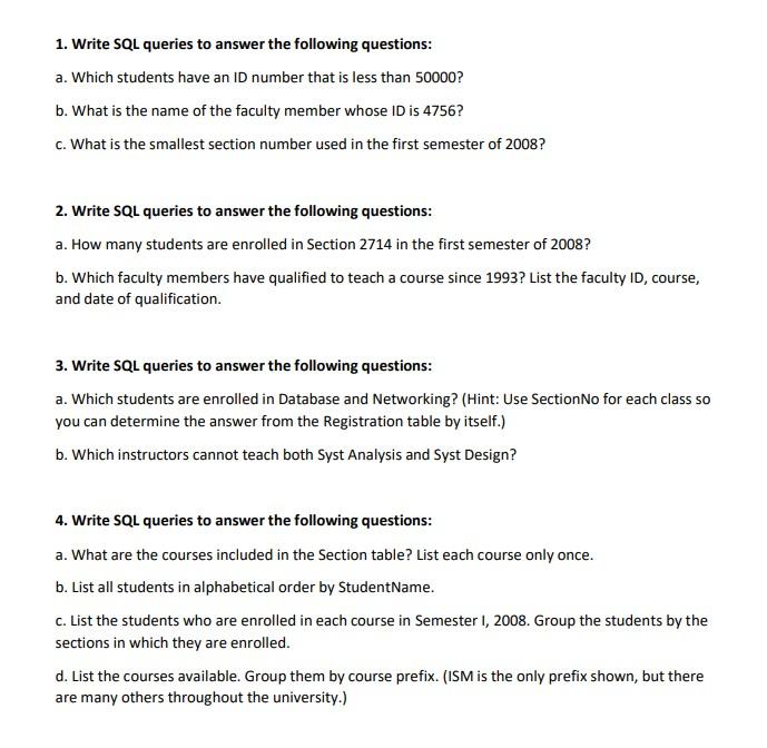 1. Write SQL queries to answer the following | Chegg.com