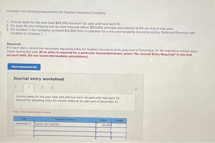 Solved Consider the following transactions for Huskies | Chegg.com
