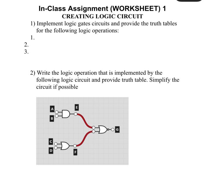 Solved In-Class Assignment (WORKSHEET) 1 CREATING LOGIC | Chegg.com