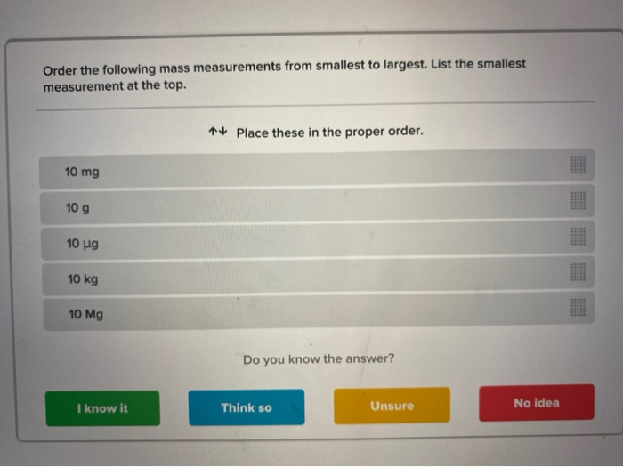 solved-order-the-following-mass-measurements-from-smallest-chegg