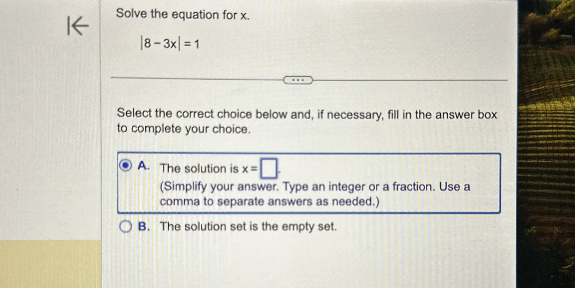 Solve the equation for x.|8-3x|=1Select the correct | Chegg.com