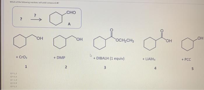 Solved Which of the following reaction will becom CHO ? А | Chegg.com