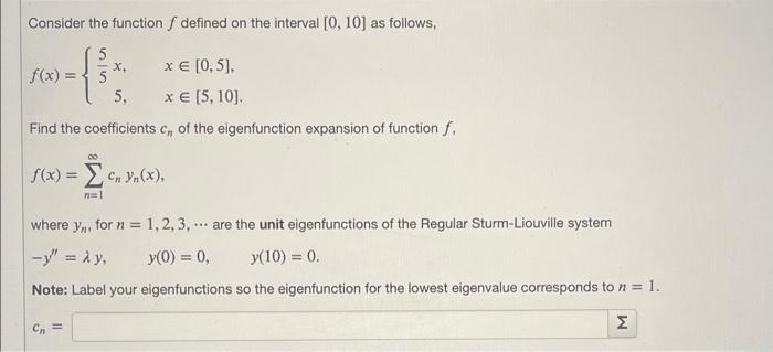 Solved Consider the function f defined on the interval | Chegg.com