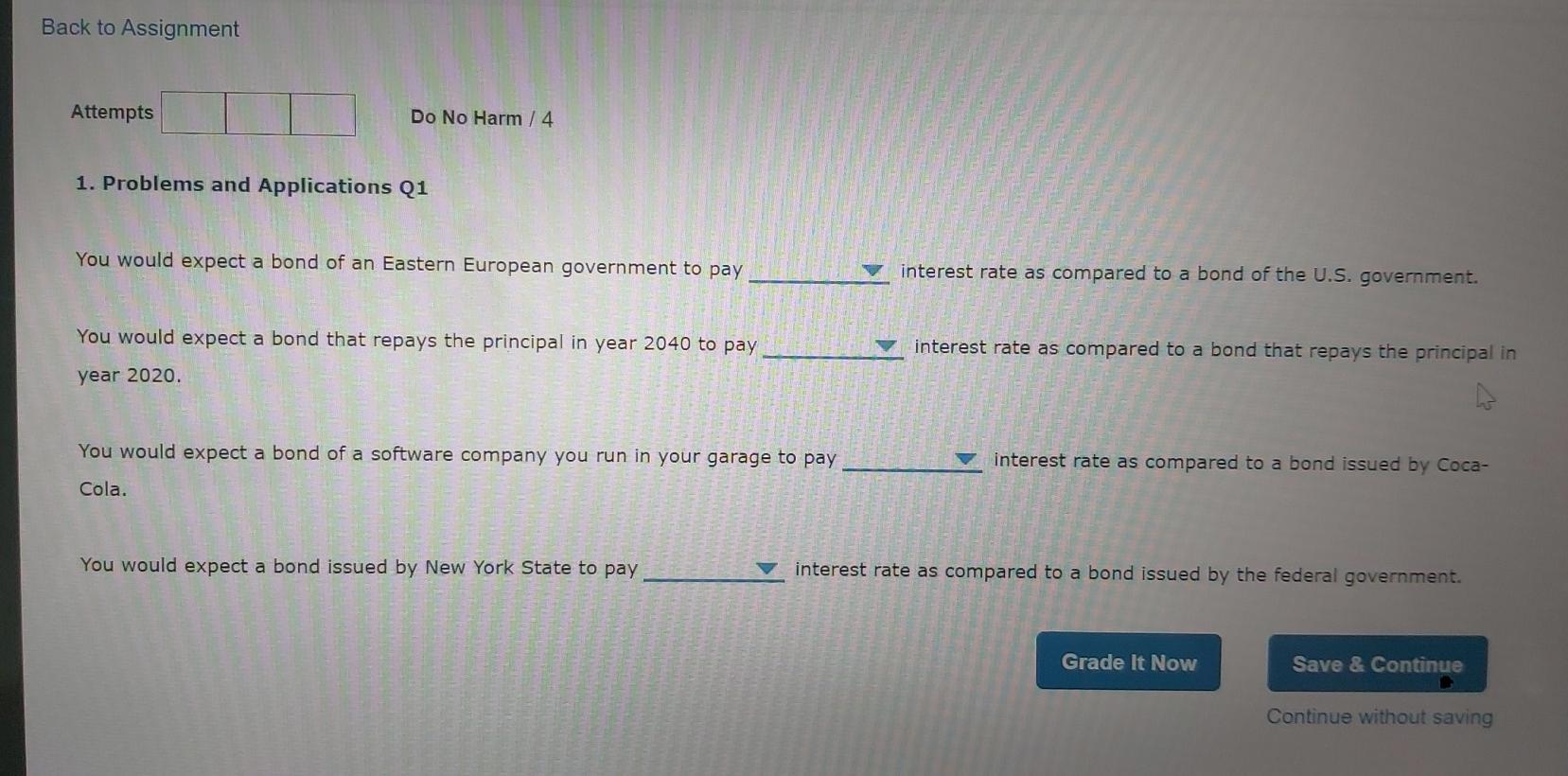Solved Back to Assignment Attempts Do No Harm / 4 1. | Chegg.com