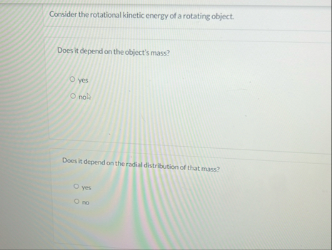 Solved Consider the rotational kinetic energy of a rotating | Chegg.com