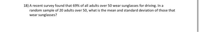 Solved 18) A recent survey found that 69% of all adults over | Chegg.com