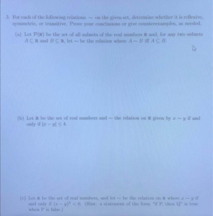 Solved 3 For Each Of The Following Relations ∼ On The Given