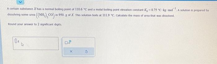 Solved A certain substance X has a normal boiling point of | Chegg.com