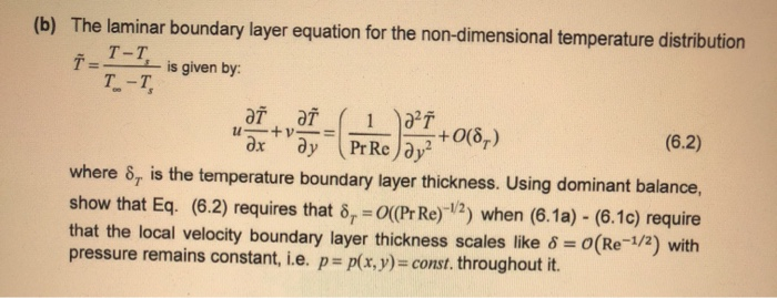 Q 6 The Non Dimensional Form Of The Navier Stokes Chegg Com